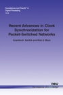 Image for Recent Advances in Clock Synchronization for Packet-Switched Networks