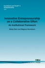 Image for Innovative Entrepreneurship as a Collaborative Effort