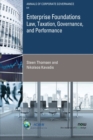 Image for Enterprise foundations  : law, taxation, governance, and performance