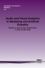 Image for Audio and Visual Analytics in Marketing and Artificial Empathy