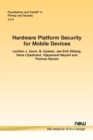 Image for Hardware Platform Security for Mobile Devices