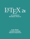 Image for LaTeX 2e : An Unofficial Reference Manual