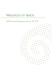 Image for SUSE Linux Enterprise Server 12 - Virtualization Guide