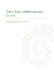 Image for SUSE OpenStack Cloud 7 : OpenStack Administrator Guide