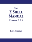 Image for The Z Shell Manual : Version 5.7.1