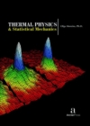 Image for Thermal Physics &amp; Statistical Mechanics