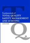 Image for Fundamentals of Total Quality Safety Management and Auditing