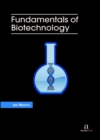 Image for Fundamentals of Biotechnology