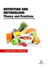 Image for Nutrition and Metabolism : Theory and Practices