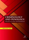 Image for Criminology and Penology : Theories on Crime and Punishment