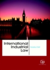 Image for International Industrial Law