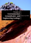 Image for Principles of Environmental, Groundwater, and Engineering Geology