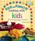 Image for Fix-It and Forget-It Cooking with Kids