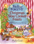 Image for Fix-It and Forget-It Christmas Slow Cooker Feasts