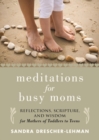 Image for Meditations for Busy Moms