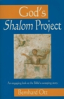 Image for God&#39;s Shalom Project: An Engaging Look at the Bible&#39;s Sweeping Store