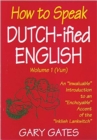Image for How to speak Dutchified English