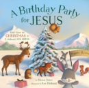 Image for Birthday Party for Jesus