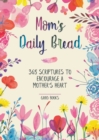 Image for Mom&#39;s Daily Bread