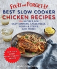 Image for Fix-it and Forget-it Best Slow Cooker Chicken Recipes: Quick and Easy Dinners, Casseroles, Soups, Stews, and More!