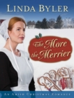 Image for More the Merrier: An Amish Christmas Romance