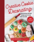 Image for Creative Cookie Decorating: Buttercream Frosting Designs and Tips for Every Occasion