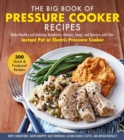 Image for The Big Book of Pressure Cooker Recipes