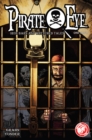 Image for Pirate Eye: Iron Bars, Wretched Tales