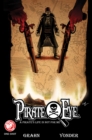 Image for Pirate Eye A Pirate&#39;s Life is not for me