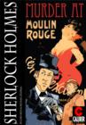 Image for Sherlock Holmes: Murder at Moulin Rouge