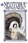 Image for Neotopia Volume 4: The New World #3