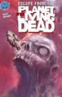 Image for Planet of the Living Dead: Escape from the Planet of the Living Dead #4