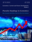Image for Pluralist Readings in Economics: Key concepts and policy tools for the 21st century