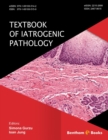 Image for Textbook of Iatrogenic Pathology