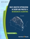 Image for Multi-Objective Optimization in Theory and Practice II: Metaheuristic Algorithms