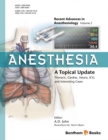 Image for Anesthesia: A Topical Update - Thoracic, Cardiac, Neuro, ICU, and Interesting Cases