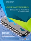 Image for Arduino meets MATLAB: Interfacing, Programs and Simulink