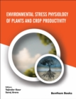 Image for Environmental Stress Physiology of Plants and Crop Productivity