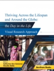 Image for Thriving Across the Lifespan and Around the Globe: Day in the Life Visual Research Approach