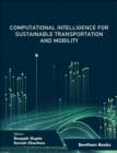 Image for Computational Intelligence for Sustainable Transportation and Mobility: Volume 1