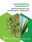 Image for Environmental Microbiology: Advanced Research and Multidisciplinary Applications