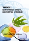 Image for Terpenoids : Recent Advances in Extraction, Biochemistry and Biotechnology