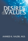 Image for DESIRES &amp; VALUES