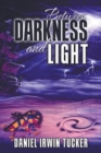 Image for Between Darkness and Light