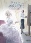 Image for Marie Antoinette, Phantom Queen