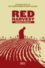 Image for Red Harvest: A Graphic Novel of the Terror Famine in Soviet Ukraine