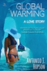 Image for Global Warming : A Love Story