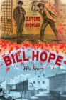 Image for Bill Hope : His Story