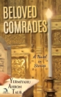 Image for Beloved Comrades : A Novel in Stories