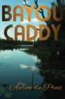 Image for Bayou Caddy